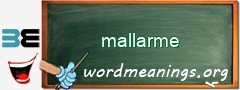 WordMeaning blackboard for mallarme